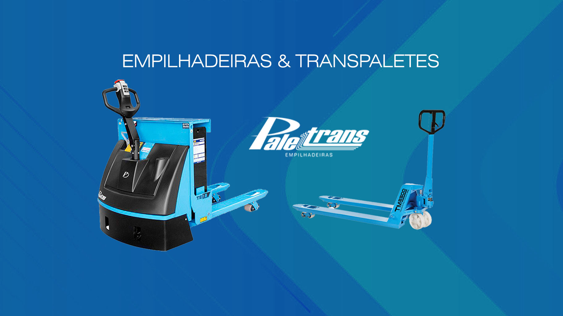 Empilhadeiras e Paleteiras Paletrans é na Taurus Varginhas